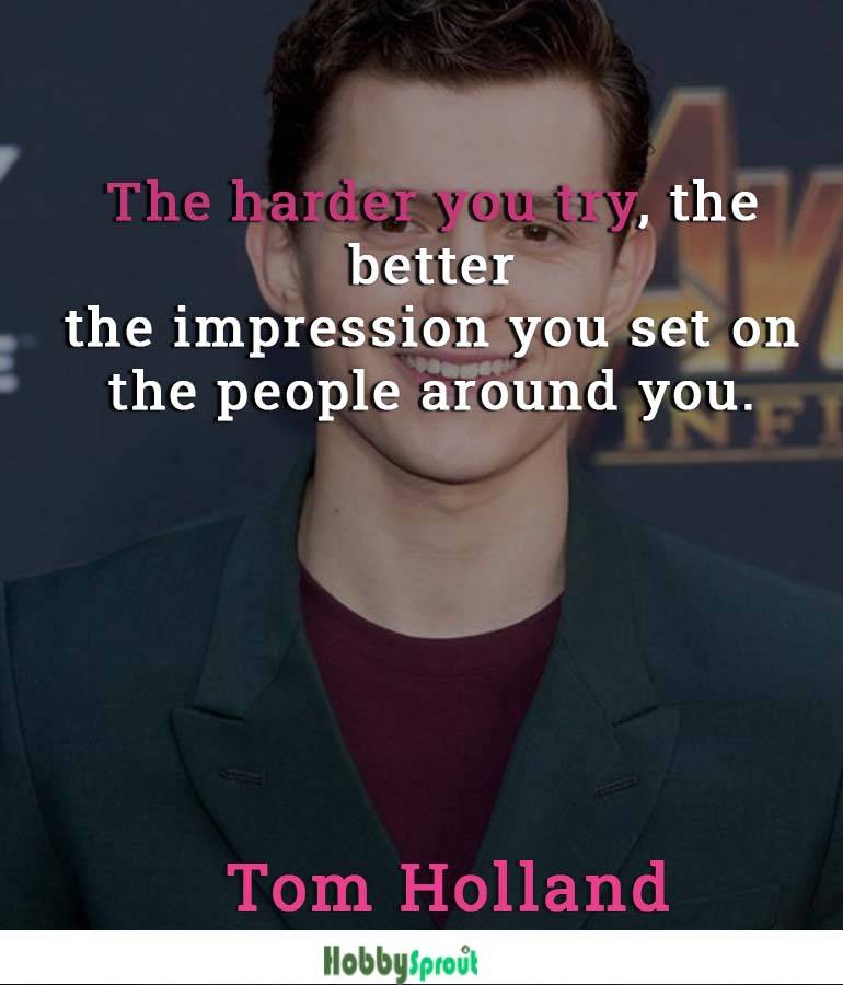 100+ Best Tom Holland Quotes Hobby Sprout