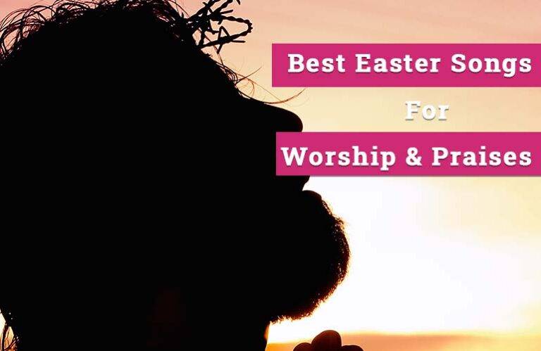 Best Easter Songs - Best easter worship and praise songs