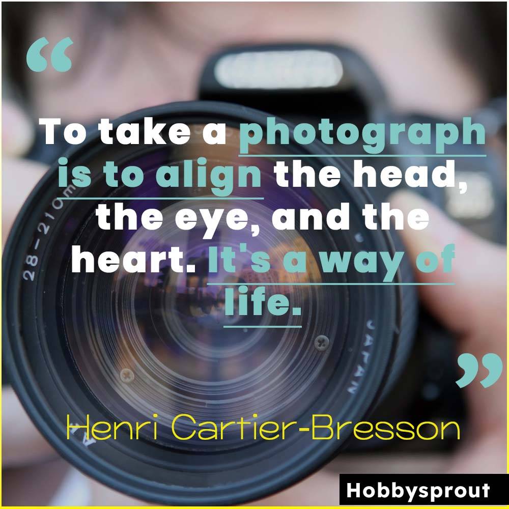 Henri Cartier-Bresson quotes Inspirational