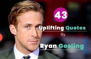 Best Ryan Gosling Quotes